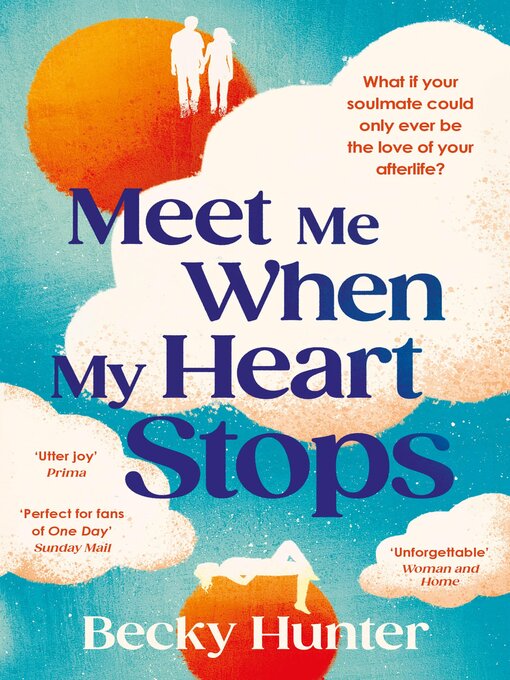 Title details for Meet Me When My Heart Stops by Becky Hunter - Wait list